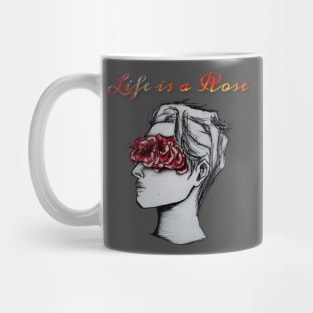 LIFE IS A ROSE / HANDMADE DRAWING Mug